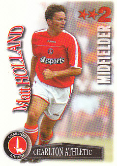 Matt Holland Charlton Athletic 2003/04 Shoot Out #102